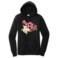 Pray For Maui Hawaii Strong Women's Pullover Hoodie