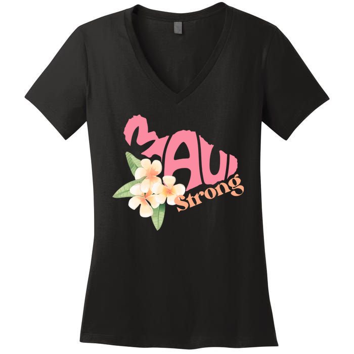 Pray For Maui Hawaii Strong Women's V-Neck T-Shirt