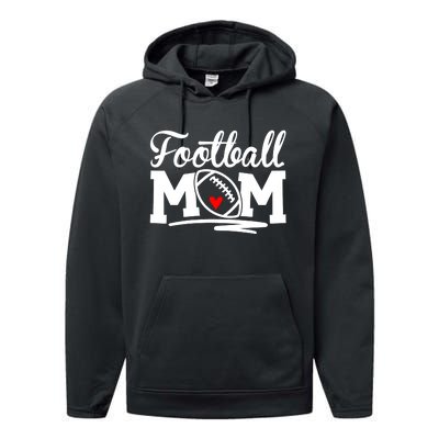 Proud Football Mom Supportive Mom Football Fun Mom Performance Fleece Hoodie