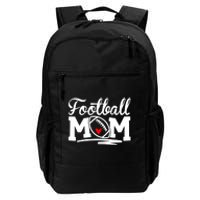 Proud Football Mom Supportive Mom Football Fun Mom Daily Commute Backpack