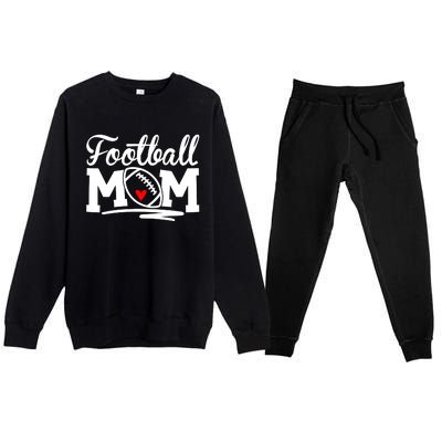 Proud Football Mom Supportive Mom Football Fun Mom Premium Crewneck Sweatsuit Set