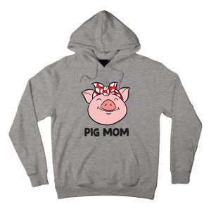 Pig Farmer Mom Love Pigs Pig Mom Cute Pig Lovers Gift Tall Hoodie