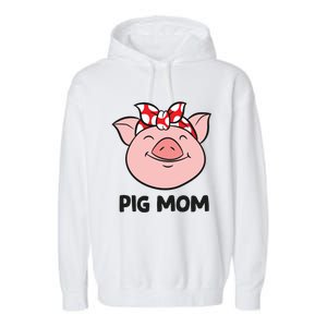 Pig Farmer Mom Love Pigs Pig Mom Cute Pig Lovers Gift Garment-Dyed Fleece Hoodie