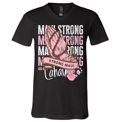 Pray For Maui Hawaii Strong Maui Lahaina Hawaiian Islands V-Neck T-Shirt