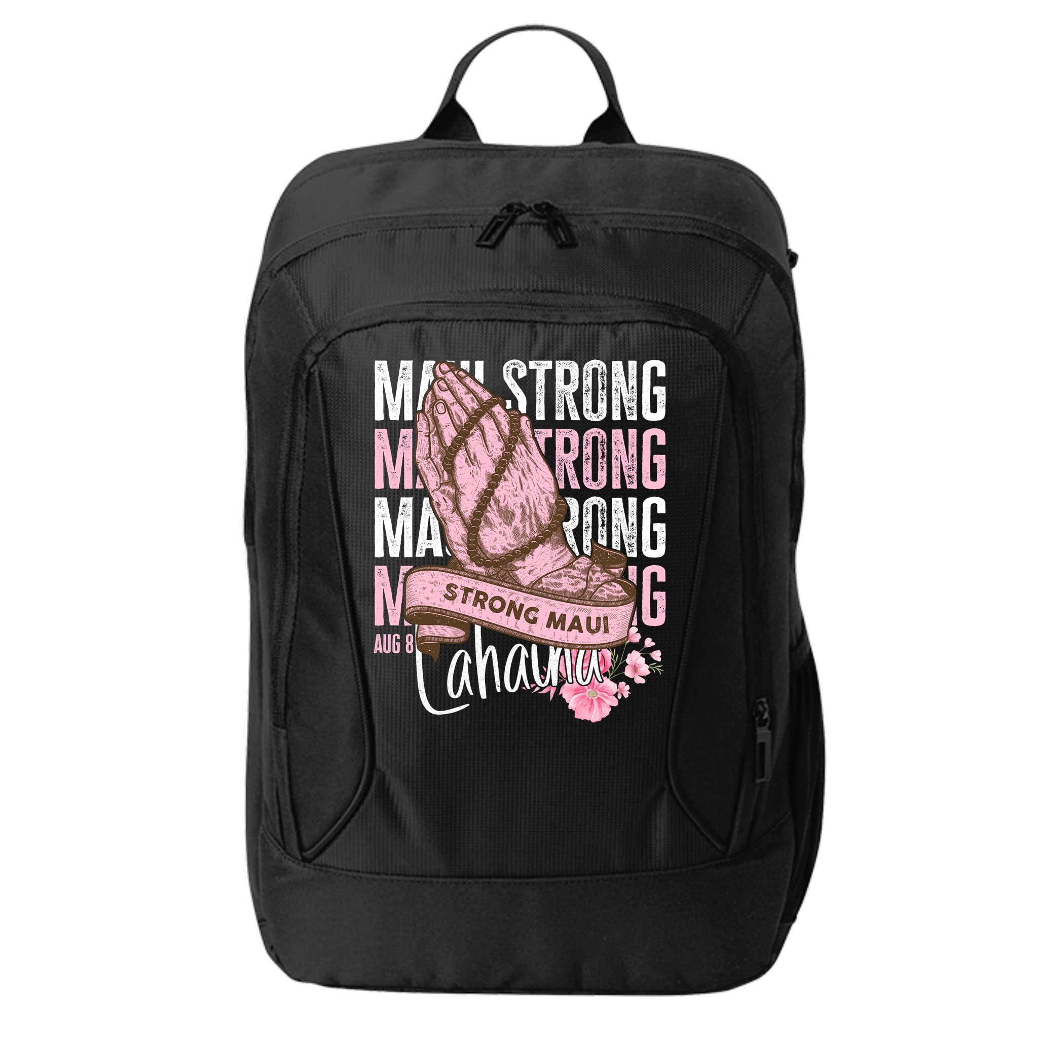 Pray For Maui Hawaii Strong Maui Lahaina Hawaiian Islands City Backpack