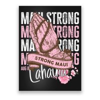 Pray For Maui Hawaii Strong Maui Lahaina Hawaiian Islands Poster
