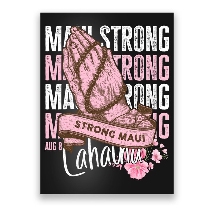 Pray For Maui Hawaii Strong Maui Lahaina Hawaiian Islands Poster