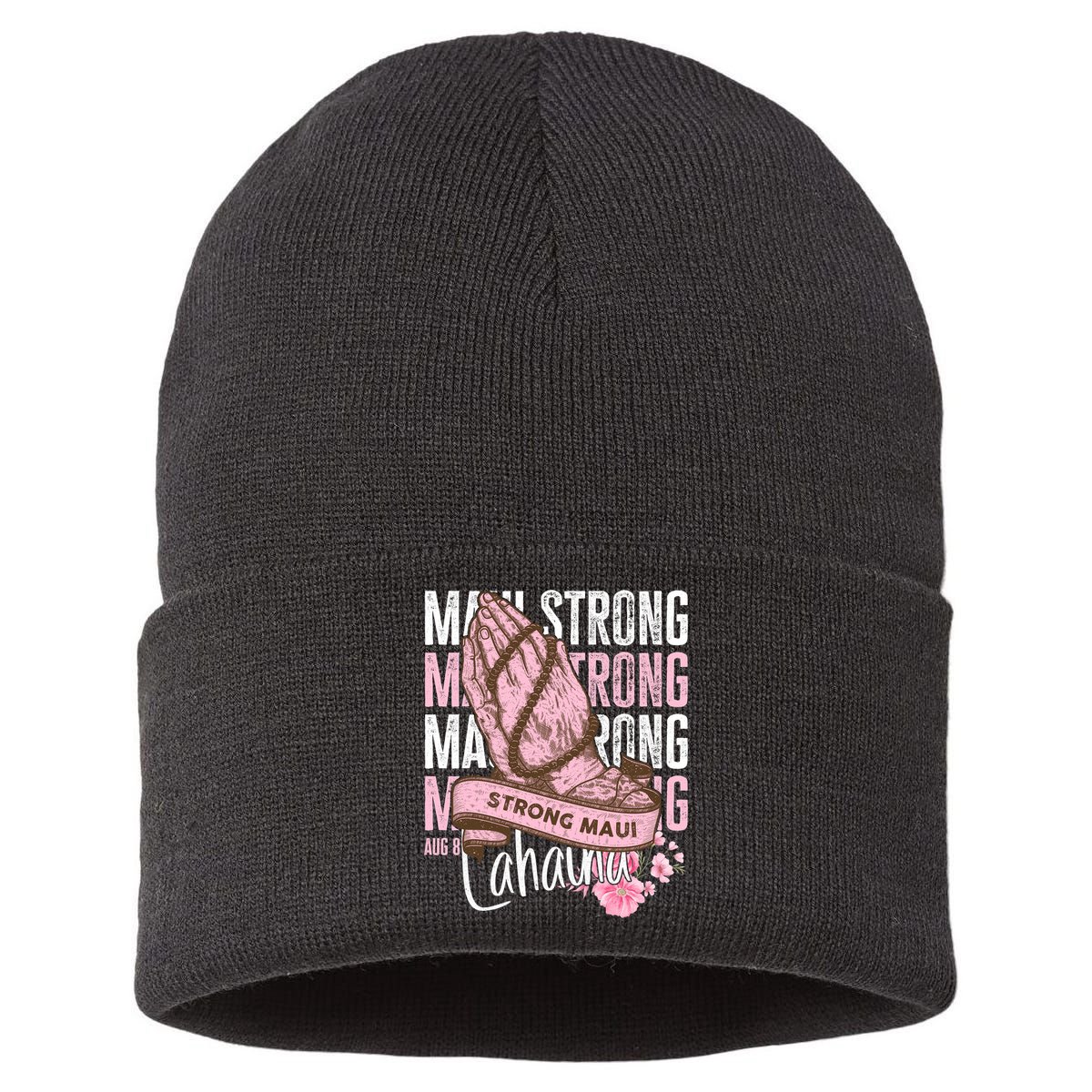 Pray For Maui Hawaii Strong Maui Lahaina Hawaiian Islands Sustainable Knit Beanie