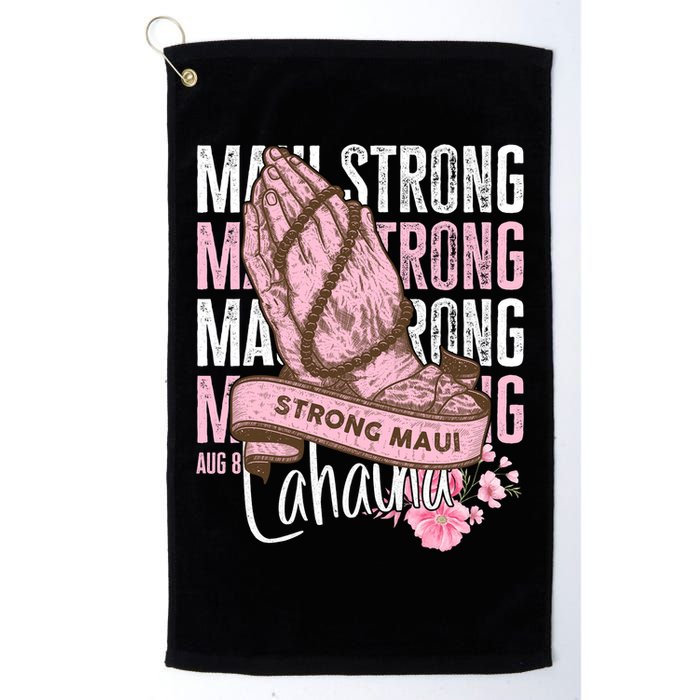 Pray For Maui Hawaii Strong Maui Lahaina Hawaiian Islands Golf Towel
