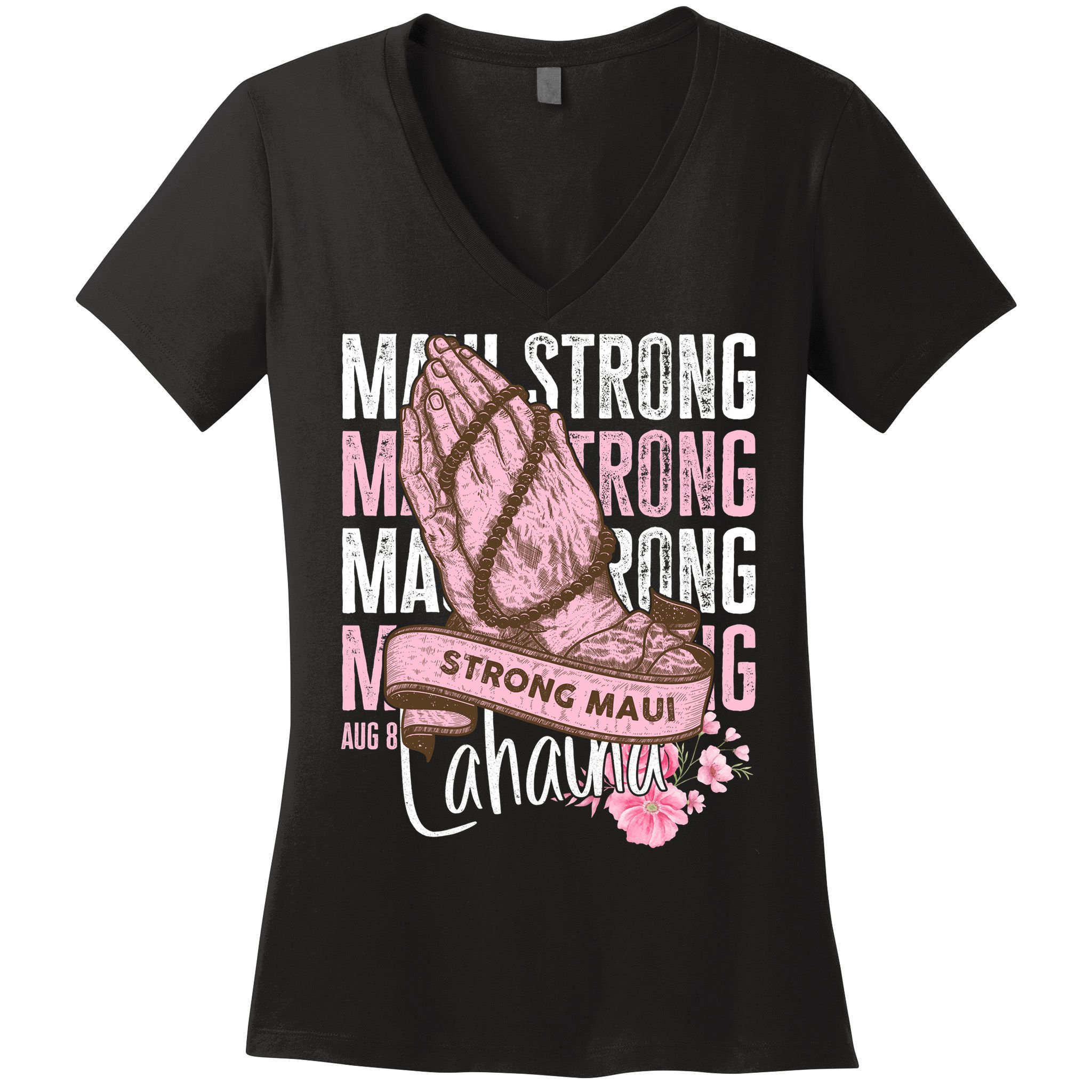Pray For Maui Hawaii Strong Maui Lahaina Hawaiian Islands Women's V-Neck T-Shirt
