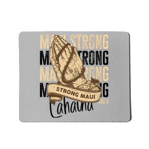 Pray For Maui Hawaii Strong Maui Lahaina Hawaiian Support Mousepad