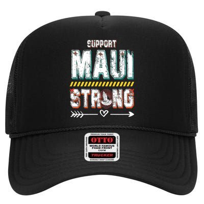 Pray For Maui Hawaii Strong High Crown Mesh Back Trucker Hat