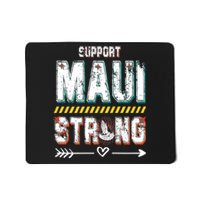 Pray For Maui Hawaii Strong Mousepad