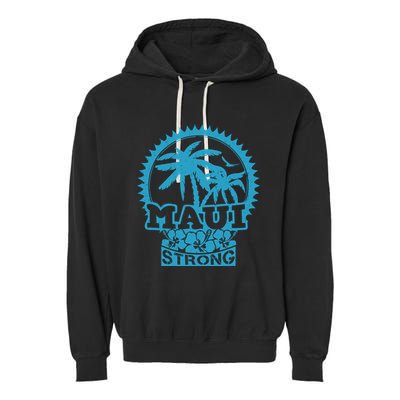 Pray For Maui Hawaii Strong Maui Garment-Dyed Fleece Hoodie