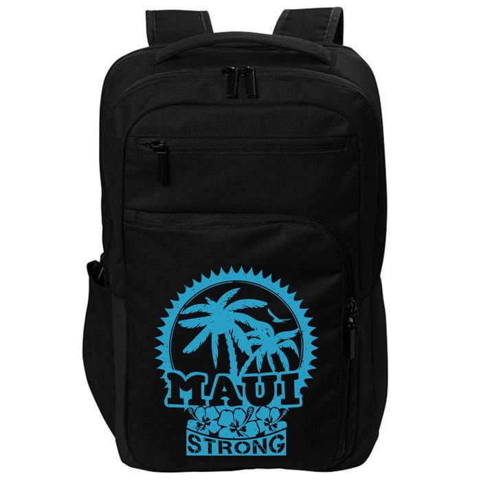 Pray For Maui Hawaii Strong Maui Impact Tech Backpack