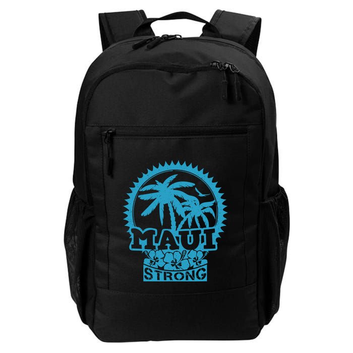 Pray For Maui Hawaii Strong Maui Backpack