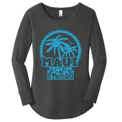 Pray For Maui Hawaii Strong Maui Women's Perfect Tri Tunic Long Sleeve Shirt