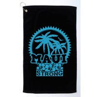 Pray For Maui Hawaii Strong Maui Golf Towel