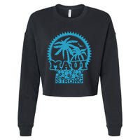 Pray For Maui Hawaii Strong Maui Cropped Pullover Crew
