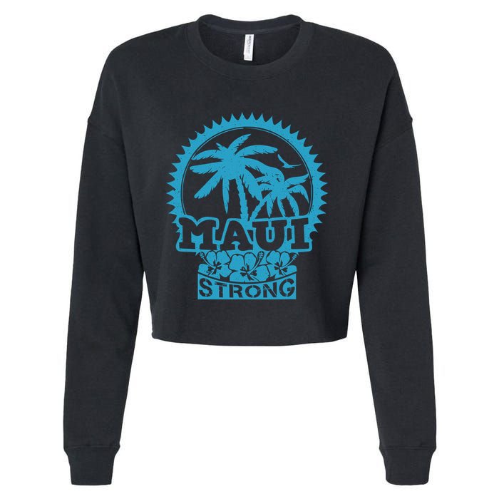 Pray For Maui Hawaii Strong Maui Cropped Pullover Crew
