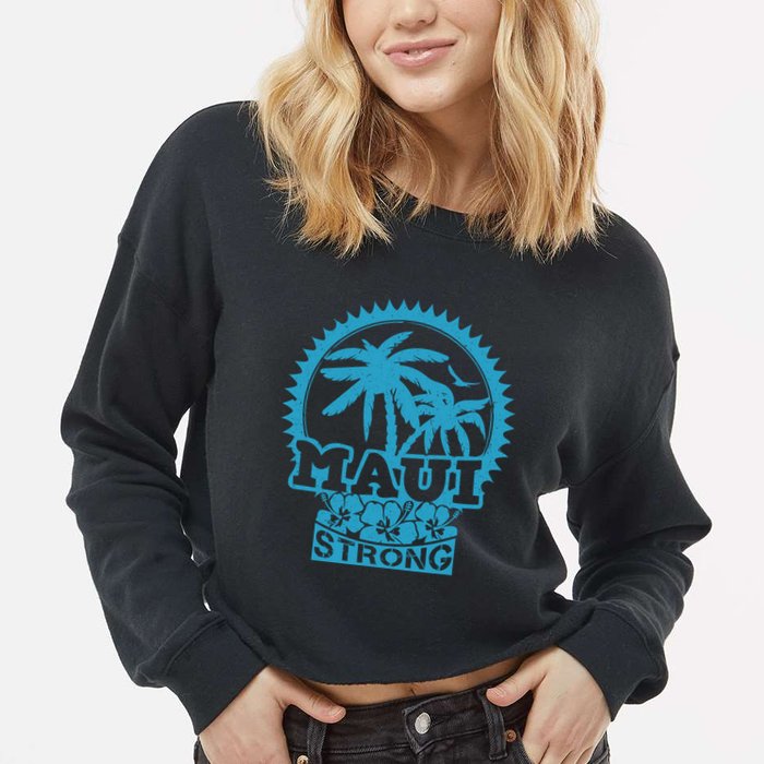 Pray For Maui Hawaii Strong Maui Cropped Pullover Crew