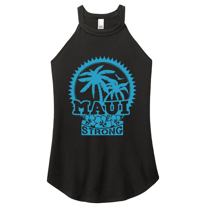 Pray For Maui Hawaii Strong Maui Women's Perfect Tri Rocker Tank
