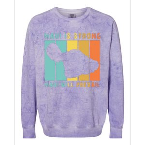 Pray For Maui Strong Hawaii Strong Save Maui Hawaii Colorblast Crewneck Sweatshirt