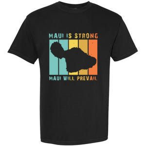 Pray For Maui Strong Hawaii Strong Save Maui Hawaii Garment-Dyed Heavyweight T-Shirt