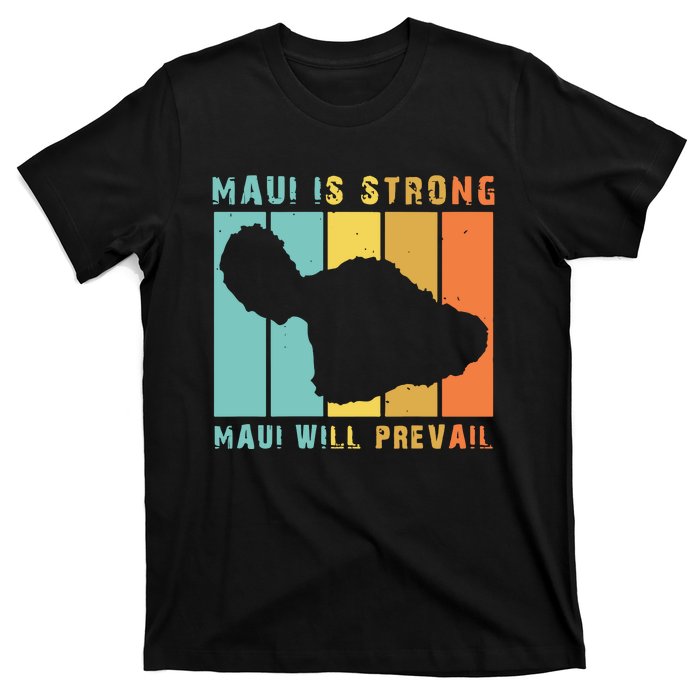 Pray For Maui Strong Hawaii Strong Save Maui Hawaii T-Shirt