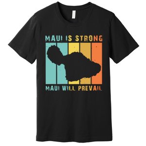 Pray For Maui Strong Hawaii Strong Save Maui Hawaii Premium T-Shirt