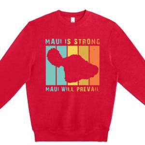 Pray For Maui Strong Hawaii Strong Save Maui Hawaii Premium Crewneck Sweatshirt