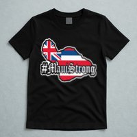 Pray For Maui Strong Hawaii Strong Save Maui Hawaii T-Shirt