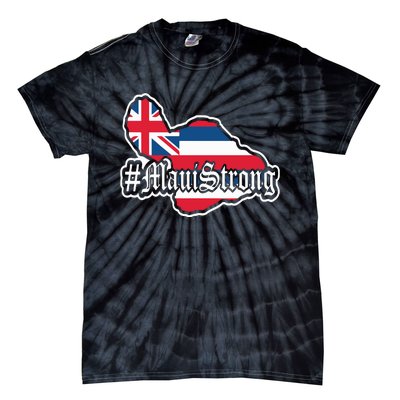 Pray For Maui Strong Hawaii Strong Save Maui Hawaii Tie-Dye T-Shirt