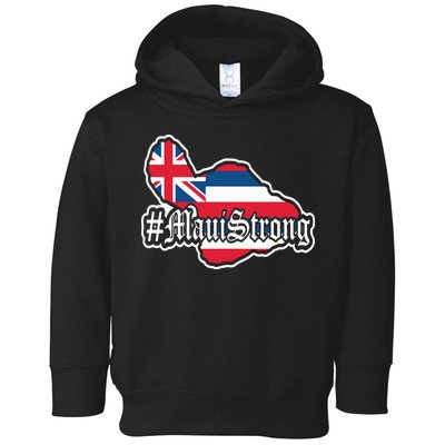 Pray For Maui Strong Hawaii Strong Save Maui Hawaii Toddler Hoodie