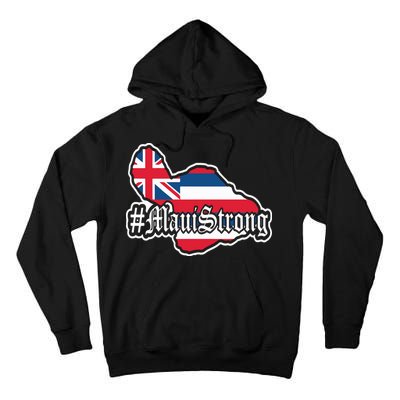 Pray For Maui Strong Hawaii Strong Save Maui Hawaii Tall Hoodie