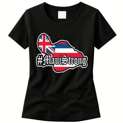 Pray For Maui Strong Hawaii Strong Save Maui Hawaii Womens T-Shirt