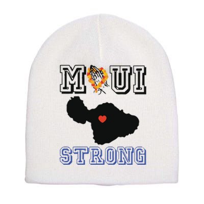 Pray For Maui Strong Hawaii Strong Save Maui Hawaii Short Acrylic Beanie