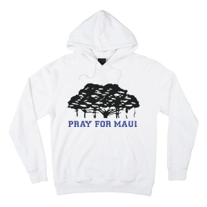 Pray For Maui Strong Hawaii Strong Save Maui Hawaii Hoodie