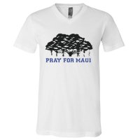 Pray For Maui Strong Hawaii Strong Save Maui Hawaii V-Neck T-Shirt