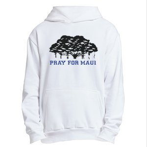 Pray For Maui Strong Hawaii Strong Save Maui Hawaii Urban Pullover Hoodie