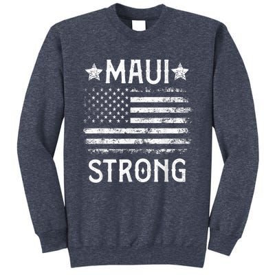 Pray for Maui Hawaii Strong Sweatshirt