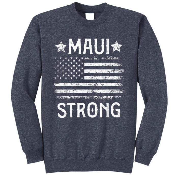 Pray for Maui Hawaii Strong Sweatshirt