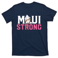 Pray For Maui Hawaii Strong T-Shirt