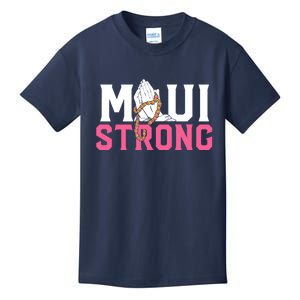 Pray For Maui Hawaii Strong Kids T-Shirt