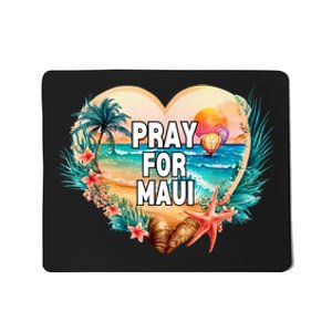 Pray For Maui Pray For Hawaii Wildfire Support Womens Mousepad