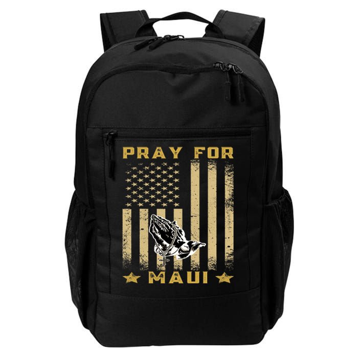 Pray For Maui Hawaii Strong We Stay With Maui Daily Commute Backpack