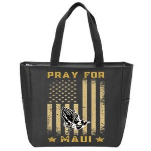 Pray For Maui Hawaii Strong We Stay With Maui Zip Tote Bag