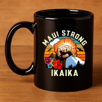 Pray For Maui Hawaii Strong Tee Apparel Matching Family 11oz C Handle Ceramic Mug