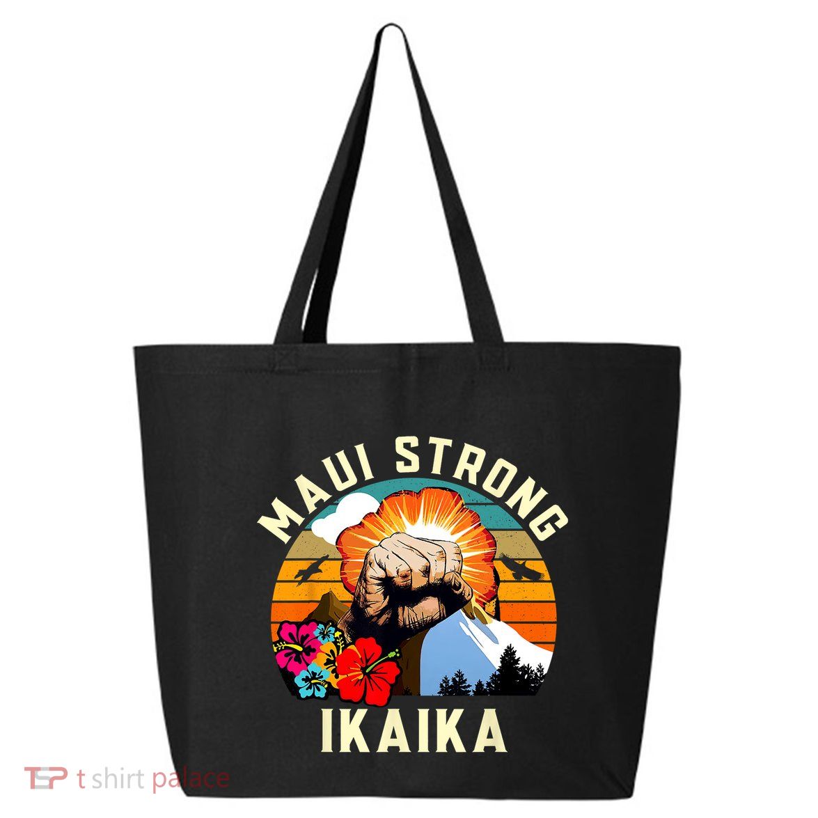 Pray For Maui Hawaii Strong Tee Apparel Matching Family 25L Jumbo Tote