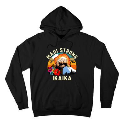 Pray For Maui Hawaii Strong Tee Apparel Matching Family Tall Hoodie